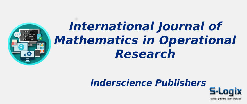 International Journal of Mathematics in Operational Research With Cite Score