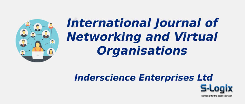 International Journal of Networking and Virtual Organisations With Cite Score
