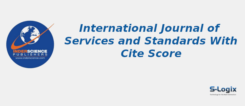 International Journal of Services and Standards With Cite Score