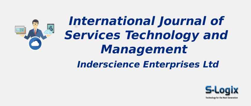 International Journal of Services Technology and Management With Cite Score