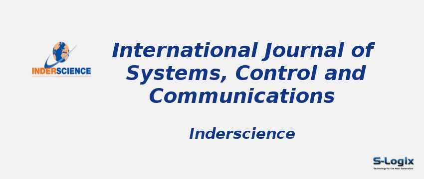 International Journal of Systems, Control and Communications With Cite Score