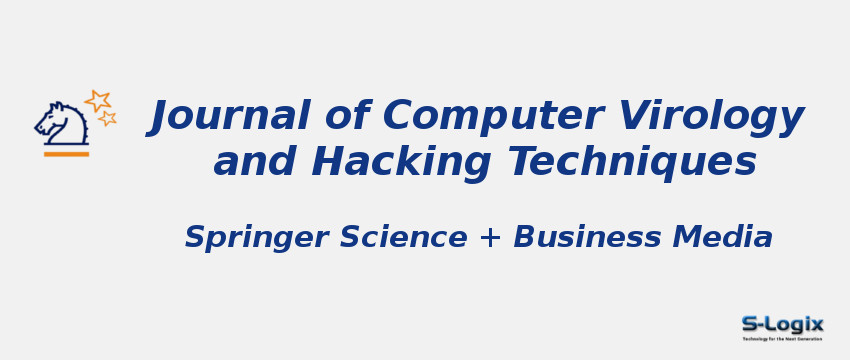 Journal of Computer Virology and Hacking Techniques With Cite Score