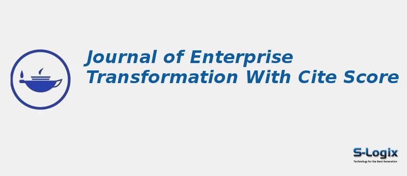 Journal of Enterprise Transformation With Cite Score