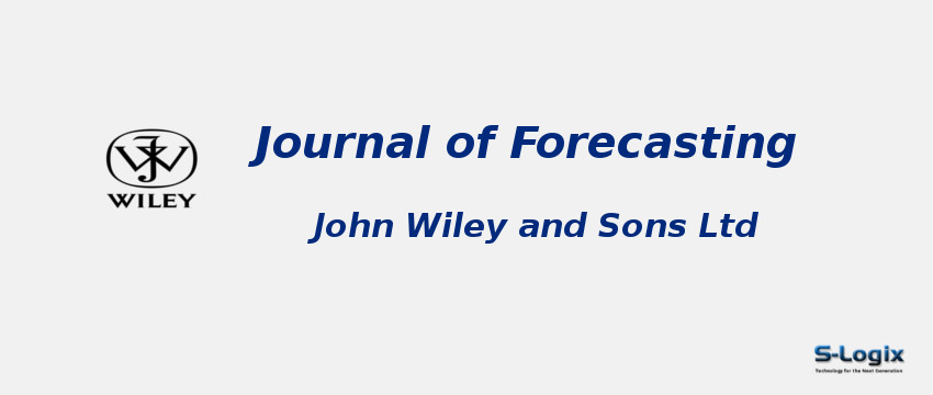 Journal of Forecasting - Wiley-Blackwell - Impact Factor Journal of Forecasting - Wiley-Blackwell