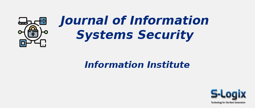 Journal of Information Systems Security With Cite Score