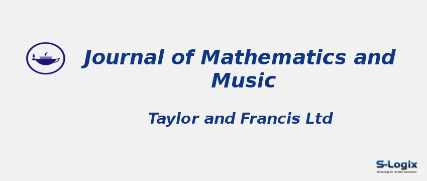 Journal of Mathematics and Music 