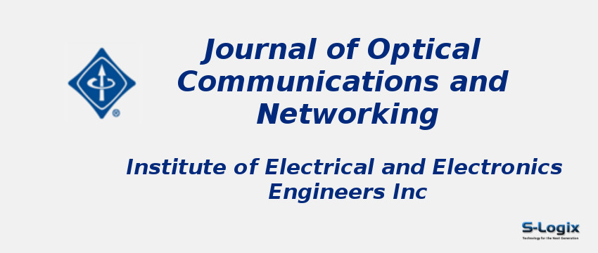 Journal of Optical Communications and Networking - Optica Publishing Group - Impact Factor