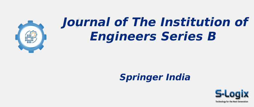 Journal of The Institution of Engineers Series B With Cite Score