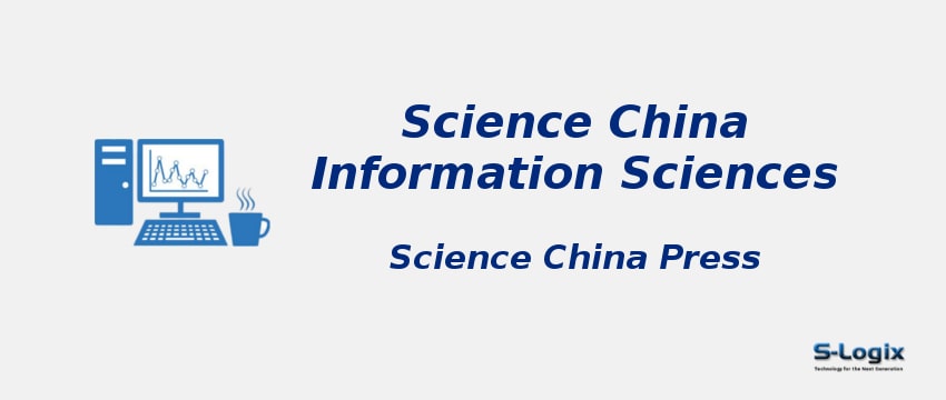 Science China Information Sciences Journal - Impact Factor