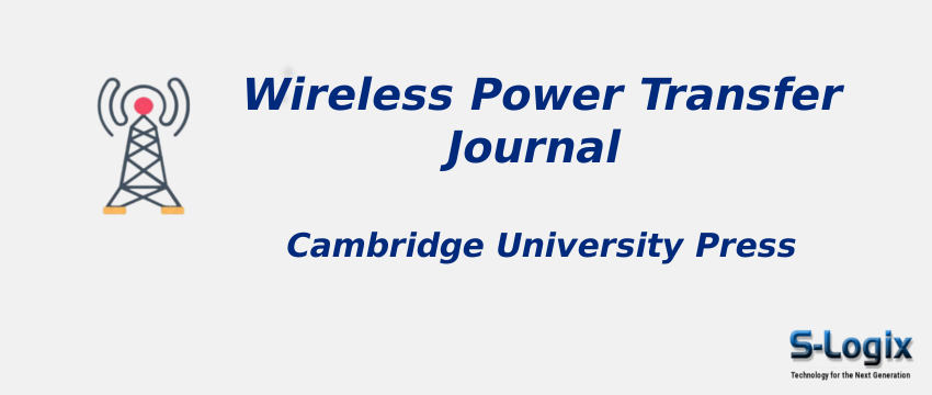 Wireless Power Transfer Journal With Cite Score