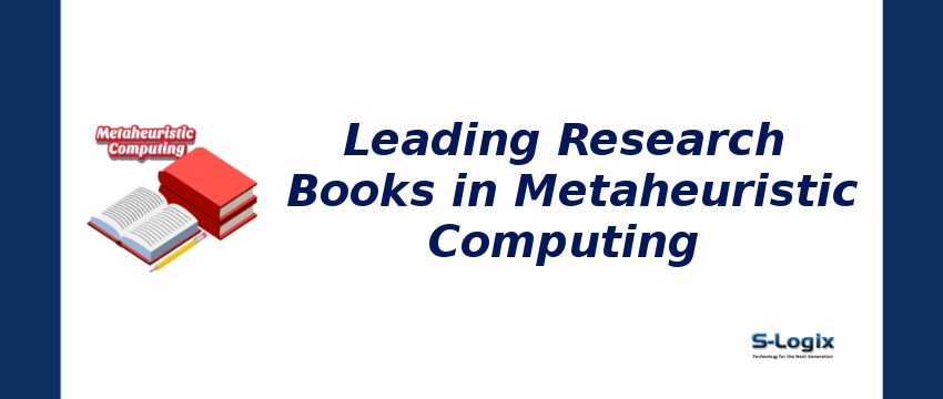 Leading Research Books in Metaheuristic Computing
