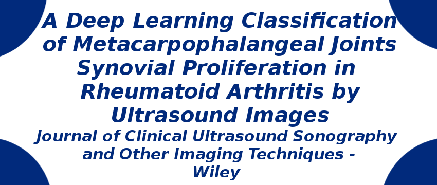 A deep learning classification of metacarpophalangeal joints synovial proliferation in rheumatoid arthritis by ultrasound images a-deep-learning-classification-of-metacarpophalangeal-joints.png