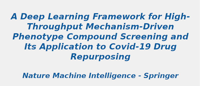 a-deep-learning-framework-for-high-throughput-mechanism-driven-phenotype-compound-screening-and-its-application-to-covid-19-drug-repurposing.jpg