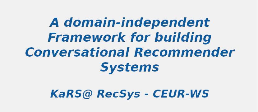 a-domain-independent-framework-for-building-conversational-recommender-systems.jpg