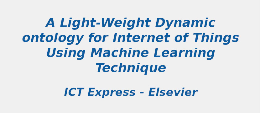 a-light-weight-dynamic-ontology-for-internet-of-things-using-machine-learning-technique.jpg