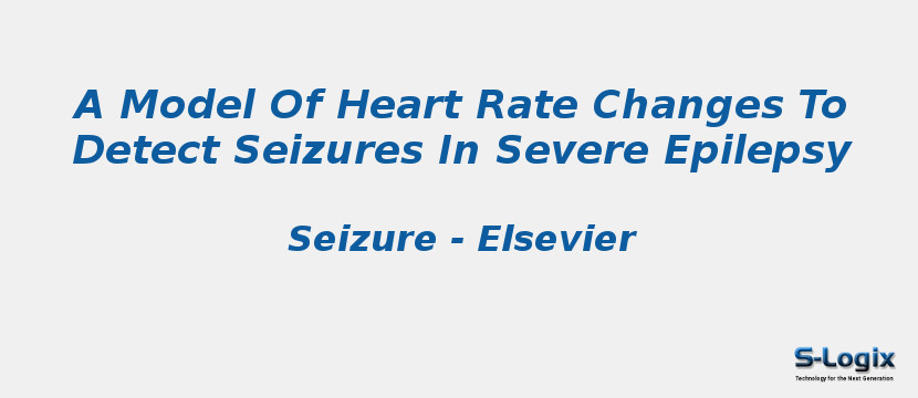 A Model Of Heart Rate Changes To Detect Seizures In Severe Epilepsy