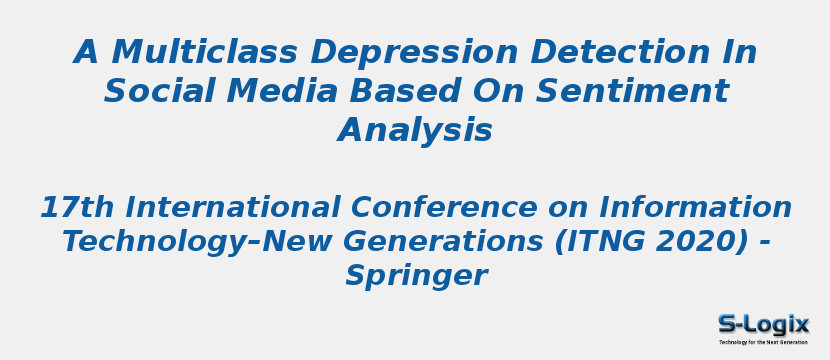 A Multiclass Depression Detection In Social Media Based On Sentiment Analysis