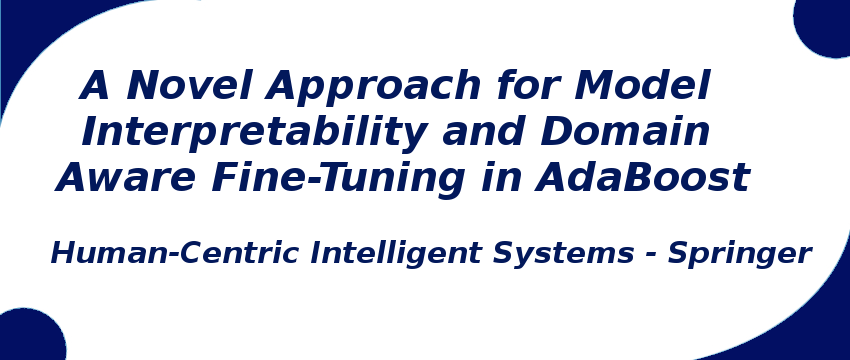 A Novel Approach for Model Interpretability and Domain Aware Fine-Tuning in AdaBoost a-novel-approach-for-model-interpretability-and-domain-aware-fine-tuning-in-adaboost.png