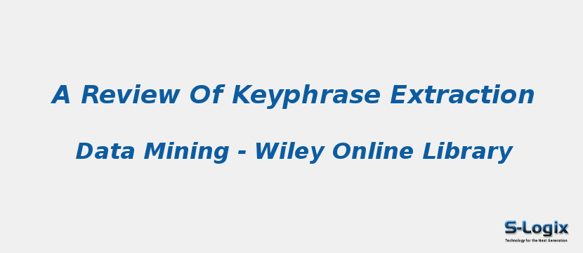 A Review Of Keyphrase Extraction