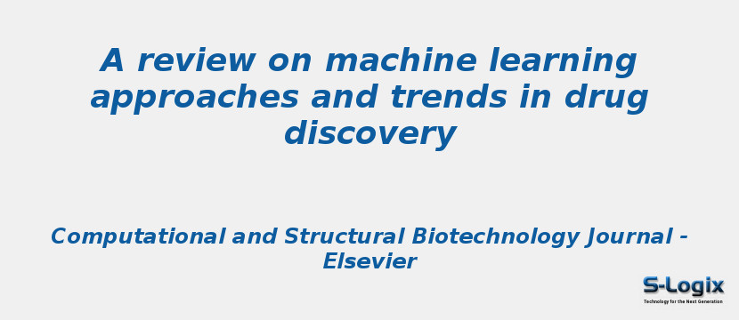 A review on machine learning approaches and trends in drug discovery