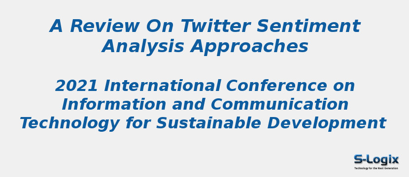 A Review On Twitter Sentiment Analysis Approaches