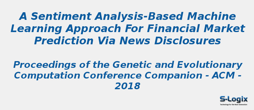 A Sentiment Analysis-Based Machine Learning Approach For Financial Market Prediction Via News Disclosures