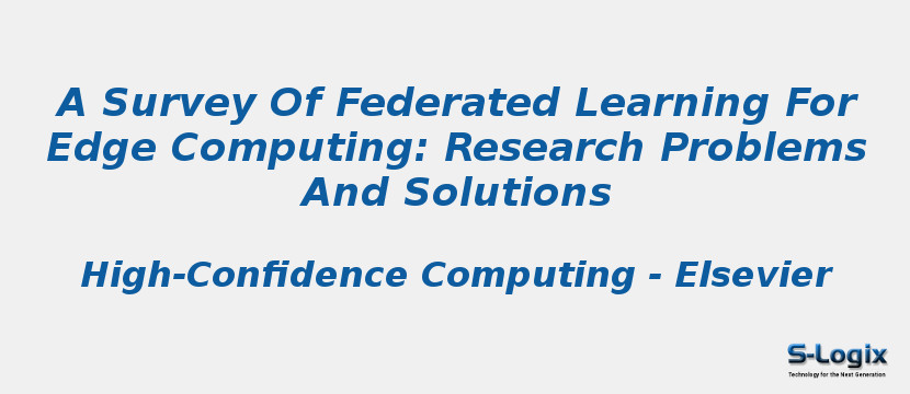 A Survey Of Federated Learning For Edge Computing: Research Problems And Solutions