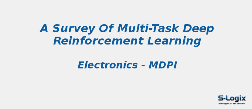 A Survey Of Multi-Task Deep Reinforcement Learning