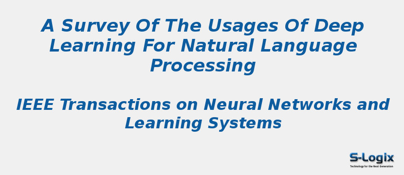 A Survey Of The Usages Of Deep Learning For Natural Language Processing