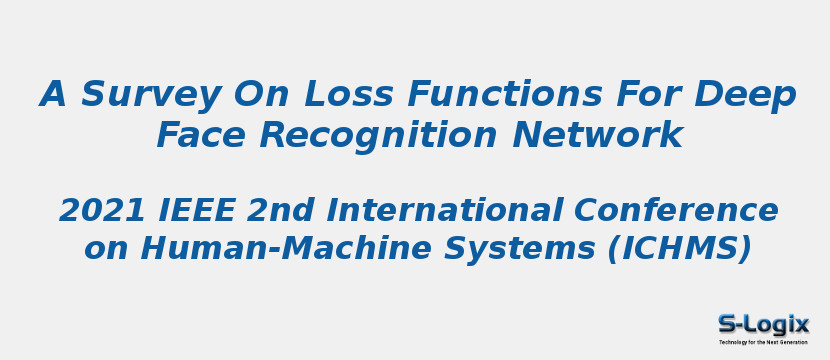 A Survey On Loss Functions For Deep Face Recognition Network