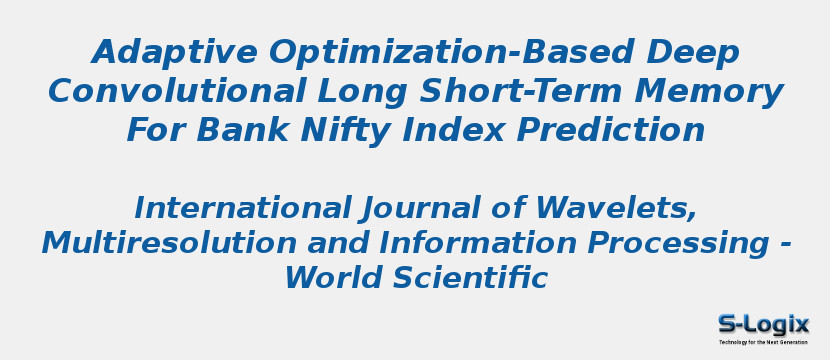 Adaptive Optimization-Based Deep Convolutional Long Short-Term Memory For Bank Nifty Index Prediction