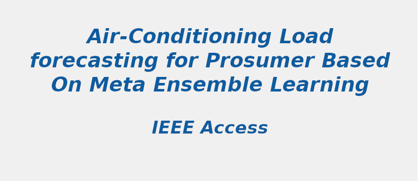 air-conditioning-load-forecasting-for-prosumer-based-on-meta-ensemble-learning.jpg