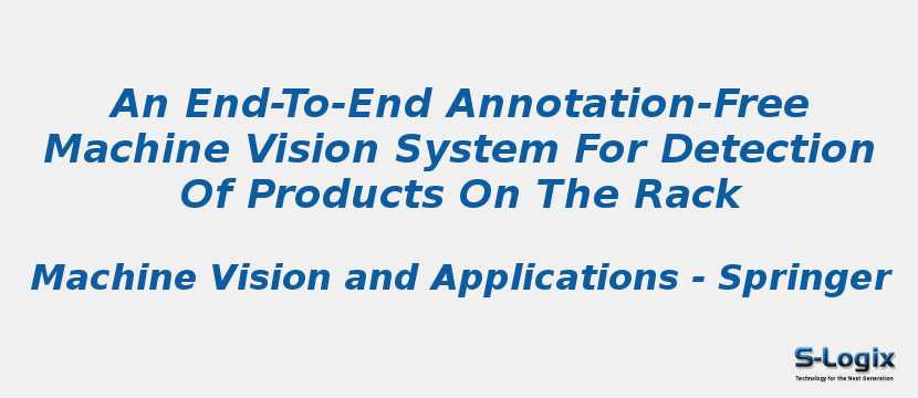 An End-To-End Annotation-Free Machine Vision System For Detection Of Products On The Rack
