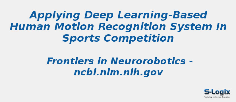 Human Motion Recognition System in Sports Competition | S-Logix