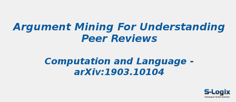 Argument Mining For Understanding Peer Reviews