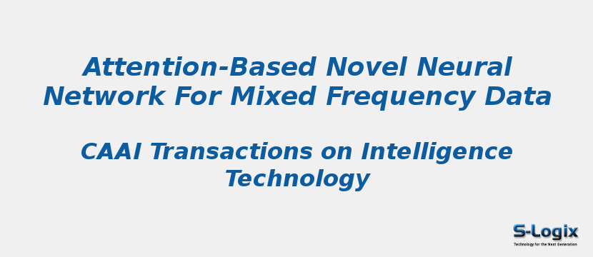 Attention‐Based Novel Neural Network For Mixed Frequency Data