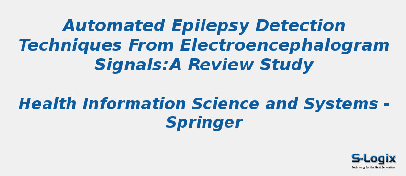 Automated Epilepsy Detection Techniques From Electroencephalogram Signals:A Review Study