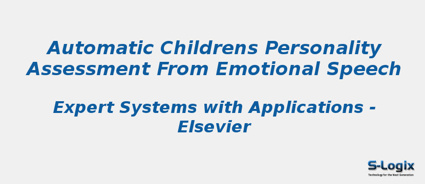 Automatic Childrens Personality Assessment From Emotional Speech
