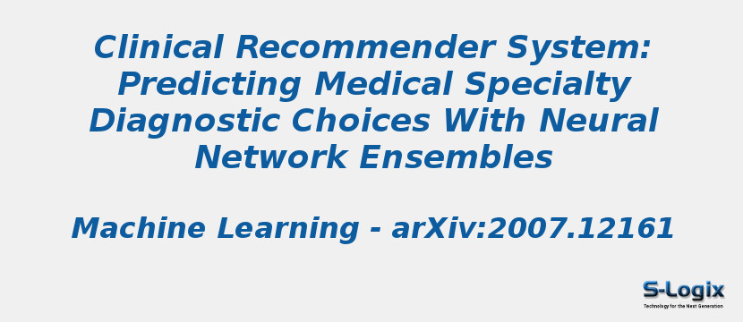 Clinical Recommender System: Predicting Medical Specialty Diagnostic Choices With Neural Network Ensembles