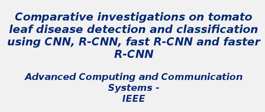 comparative-investigations-on-tomato-leaf-disease-detection.jpg