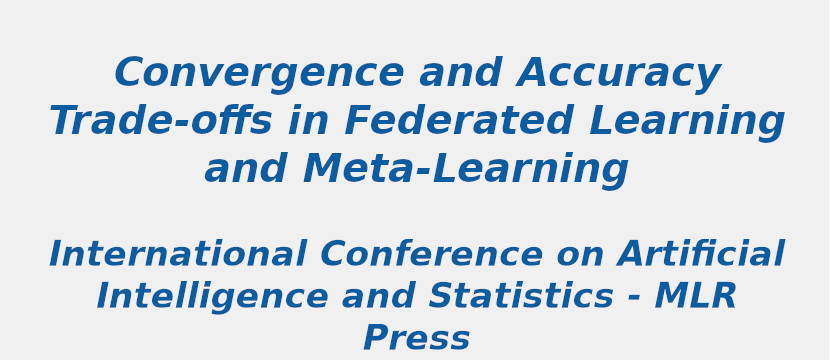 convergence-and-accuracy-trade-offs-in-federated-learning-and-meta-learning.jpg