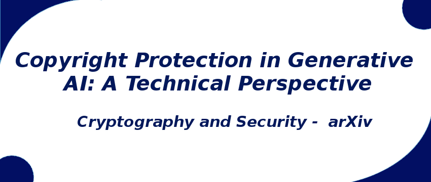 copyright-protection-in-generative-ai-a-technical-perspective.png