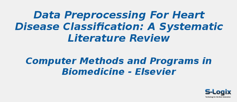Data Preprocessing For Heart Disease Classification: A Systematic Literature Review