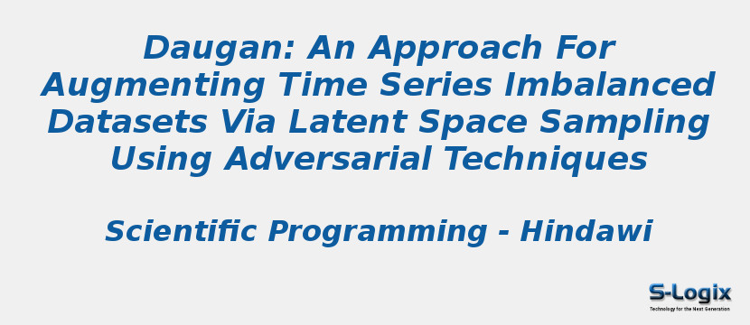 Daugan: An Approach For Augmenting Time Series Imbalanced Datasets Via Latent Space Sampling Using Adversarial Techniques