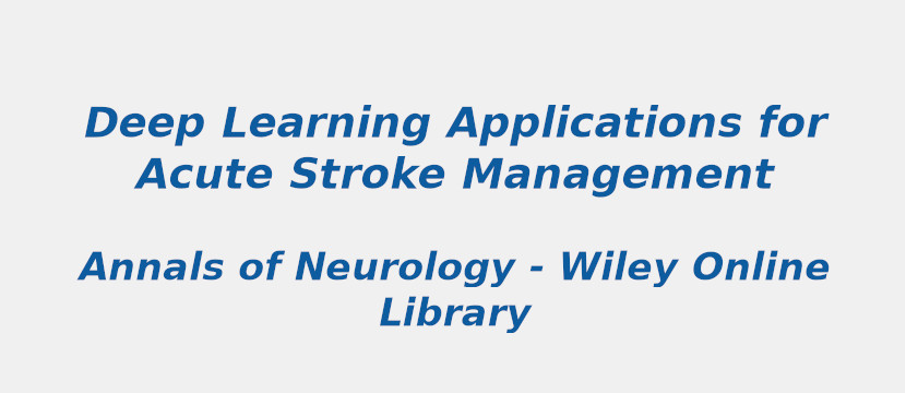 deep-learning-applications-for-acute-stroke-management.jpg