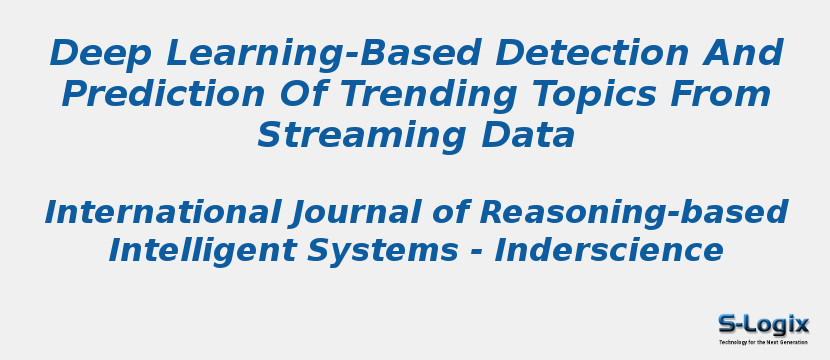 Deep Learning-Based Detection And Prediction Of Trending Topics From Streaming Data
