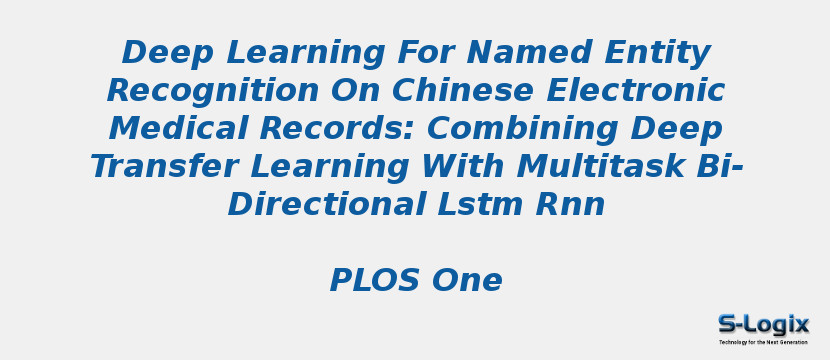 Deep Learning For Named Entity Recognition On Chinese Electronic Medical Records: Combining Deep Transfer Learning With Multitask Bi-Directional Lstm Rnn
