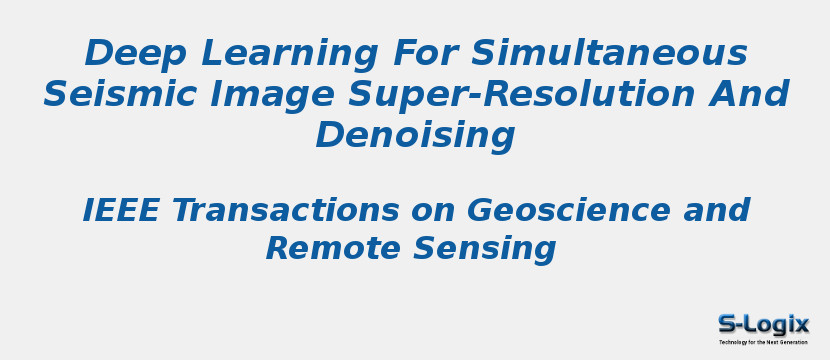 Deep Learning For Simultaneous Seismic Image Super-Resolution And Denoising