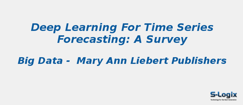 Deep Learning For Time Series Forecasting: A Survey