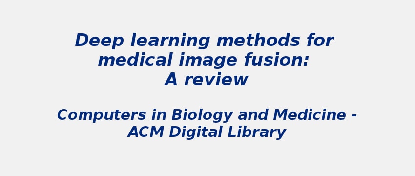 deep-learning-methods-for-medical-image-fusion.jpg